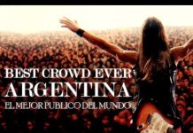 Argentina: ¿el mejor público?